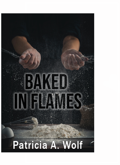 Baked in Flames