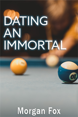 Dating An Immortal
