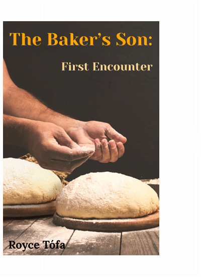 The Baker's Son: First Encounter