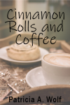 Cinnamon Rolls and Coffee