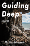 Guiding Deep part 3