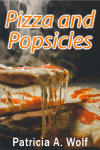 Pizza and Popsicles