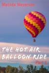 The Hot Air Balloon Part 1